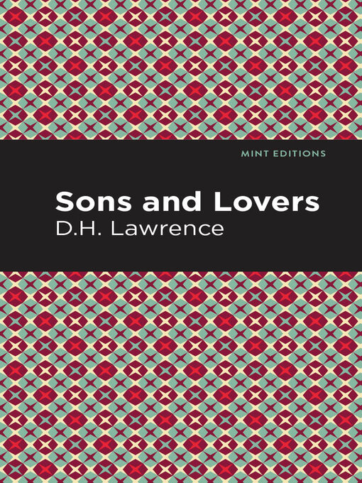 Title details for Sons and Lovers by D. H. Lawrence - Available